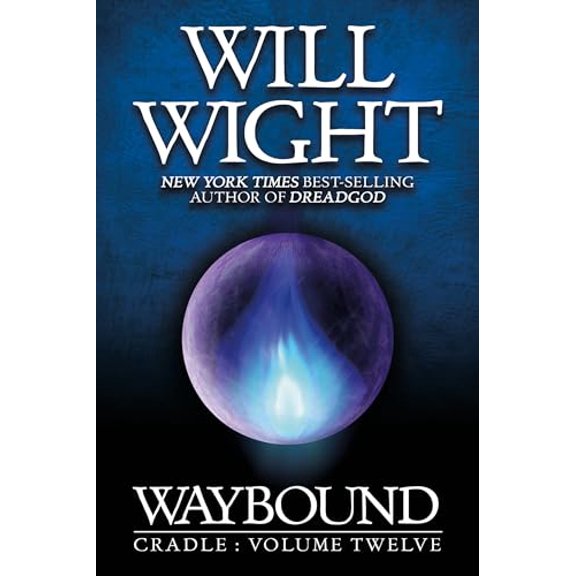Pre-Owned Waybound (Cradle), 9781959001102, 1959001108, Paperback,
