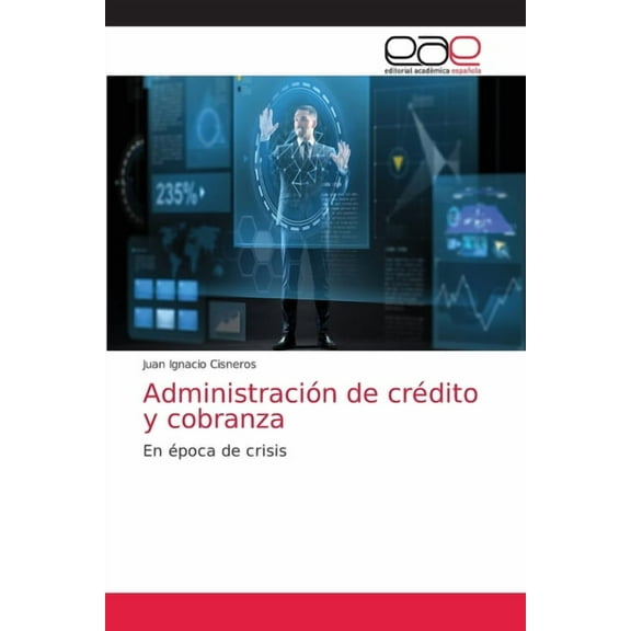 Administración de crédito y cobranza (Paperback)