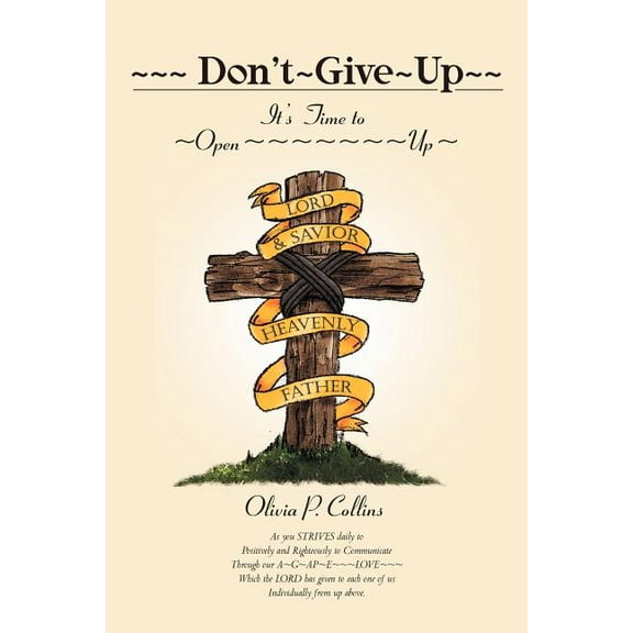 Don't Give Up: It's Time to Open Up, (Paperback)
