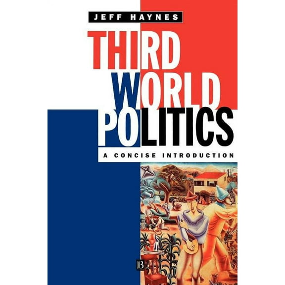 Concise Introduction Third World Politics, (Paperback)