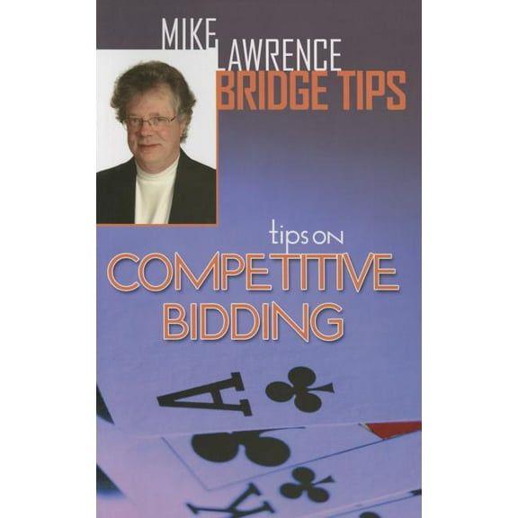 Tips on Competitive Bidding (Paperback)