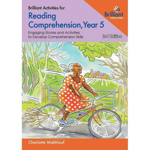 Brilliant Activities for Reading Comprehension, Year 5: Engaging Stories and Activities to Develop Comprehension Skills, (Paperback)