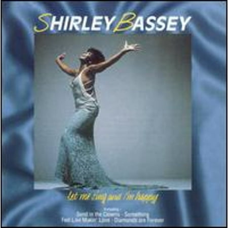 Let Me Sing and I'm Happy (CD) by Shirley Bassey