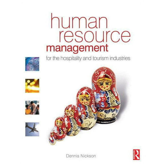 Human Resource Management for the Hospitality and Tourism Industries, (Paperback)