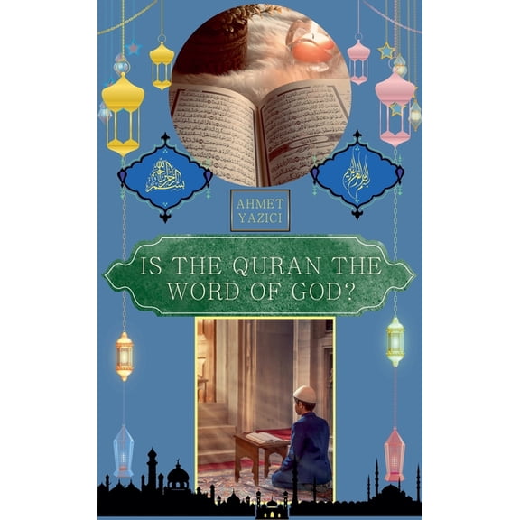 Is the Quran the Word of God?, (Paperback)