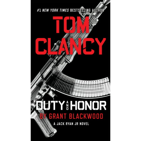Tom Clancy Duty and Honor (Tom Clancy Best Sellers)