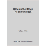 Angle View: Hong on the Range (Millennium Book) [Hardcover - Used]