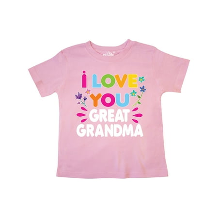 

Inktastic I Love You Great Grandma with Flowers Gift Toddler Toddler Girl T-Shirt