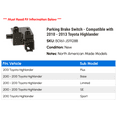 thumbnail image 2 of Parking Brake Switch - Compatible with 2010 - 2013 Toyota Highlander 2011 2012, 2 of 2