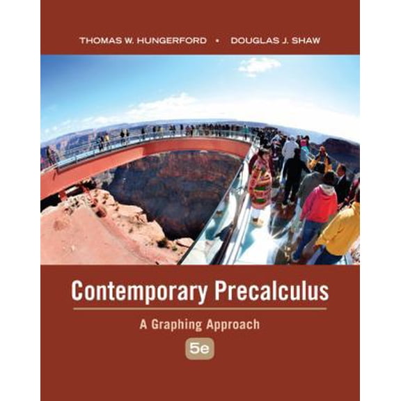 Pre-Owned Contemporary Precalculus: A Graphing Approach (Hardcover) 0495108332 9780495108337