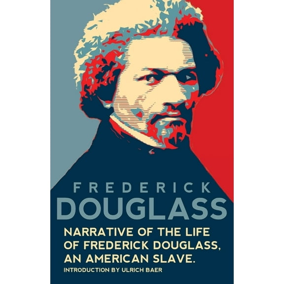 Narrative of the Life of Frederick Douglass, An American Slave (Warbler Classics Annotated Edition), (Paperback)