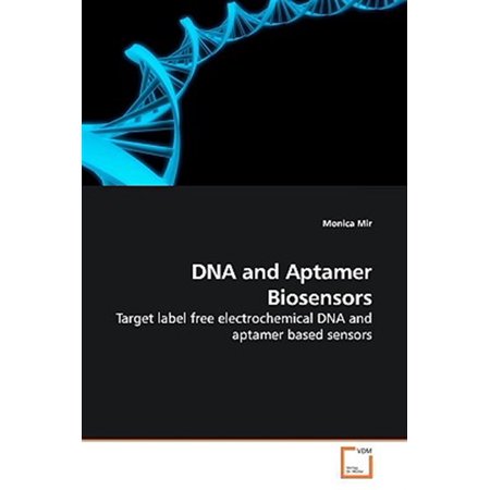 Pre-Owned DNA and Aptamer Biosensors (Paperback)