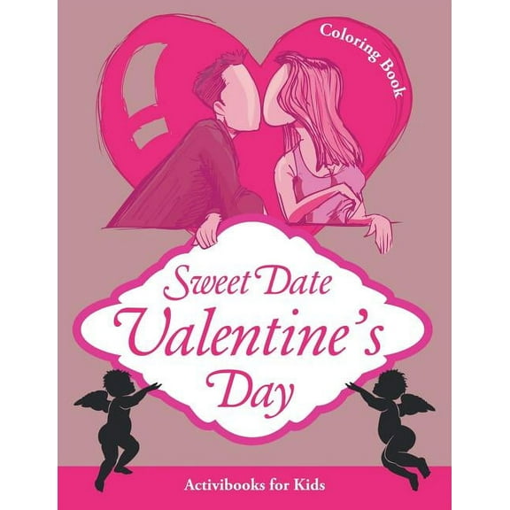 Sweet Date Valentine's Day Coloring Book, (Paperback)
