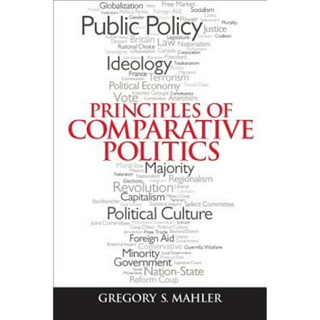 Principles of Comparative Politics (Paperback) by Gregory Mahler