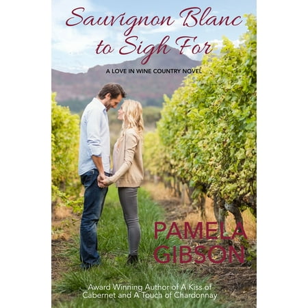 Sauvignon Blanc to Sigh For - eBook