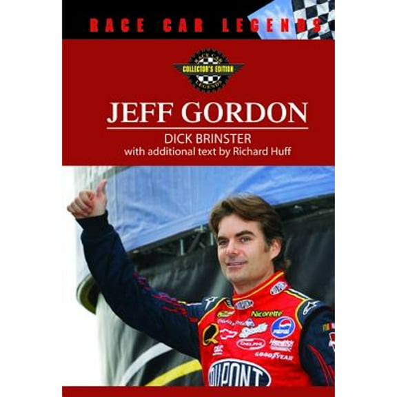 Pre-Owned Jeff Gordon (Hardcover) by Dick Brinster, Richard Huff