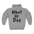 thumbnail image 2 of What Up Doe Greeting Unisex Heavy Full Zip Hoodie Sweatshirt, 2 of 2