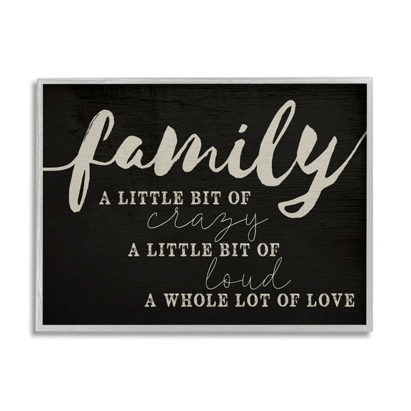 Stupell Industries Family Crazy Loud Love Inspirational Word Black Design, 24 x 30,Design by Daphne Polselli