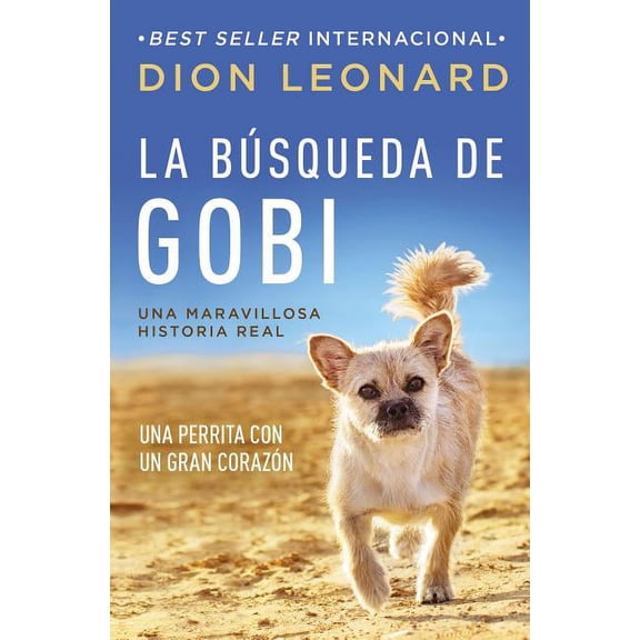 LA BSQUEDA DE GOBI /THE SEARCH FOR GOBI - LEONARD, DION