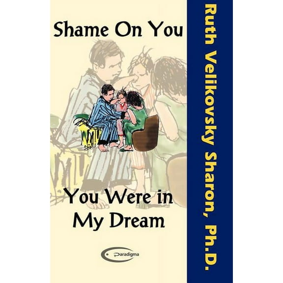 Shame on You - You Were in My Dream, (Paperback)