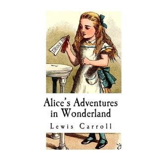 Alice's Adventures in Wonderland: An edition printed in the