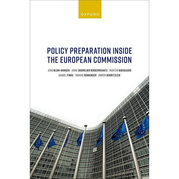 Policy Preparation Inside the European Commission, (Hardcover)