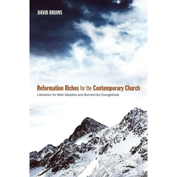 Reformation Riches for the Contemporary Church (Hardcover)