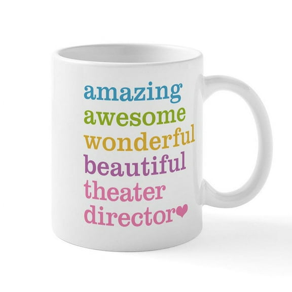 CafePress - Theater Director Mugs - 11 oz Ceramic Mug - Novelty Coffee Tea Cup
