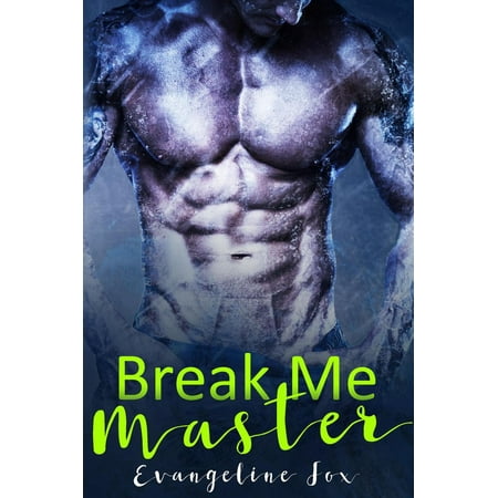 - Break Me, Master - eBook