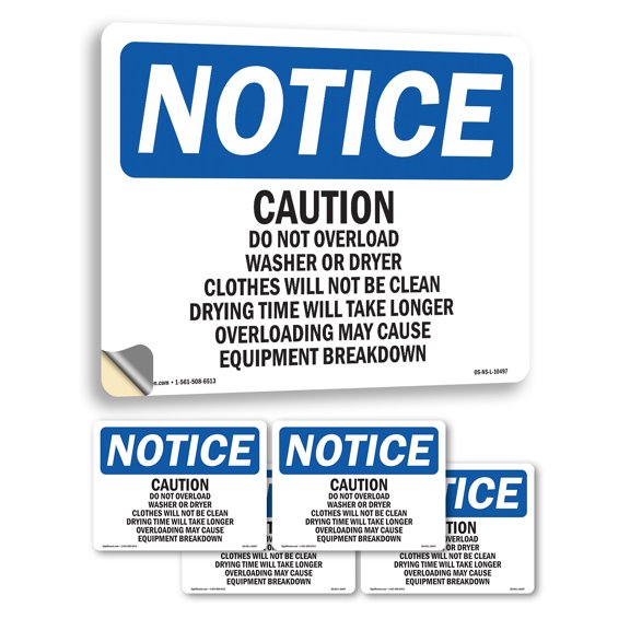 Caution Please Do Not Overload Washer Or OSHA Notice Vinyl Decal Label 7 Inch x 5 Inch - 5 Pack