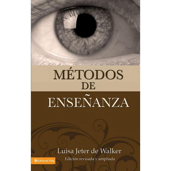 Métodos de Enseñanza (Nueva Edición), (Paperback)