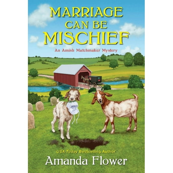 Amish Matchmaker Mystery Marriage Can Be Mischief, (Paperback)