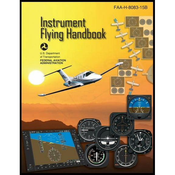Instrument Flying Handbook, (Paperback)