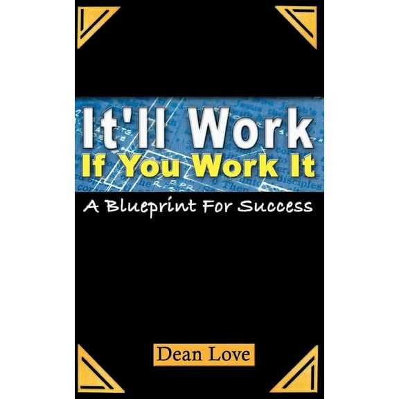It'll Work If You Work It, (Paperback)