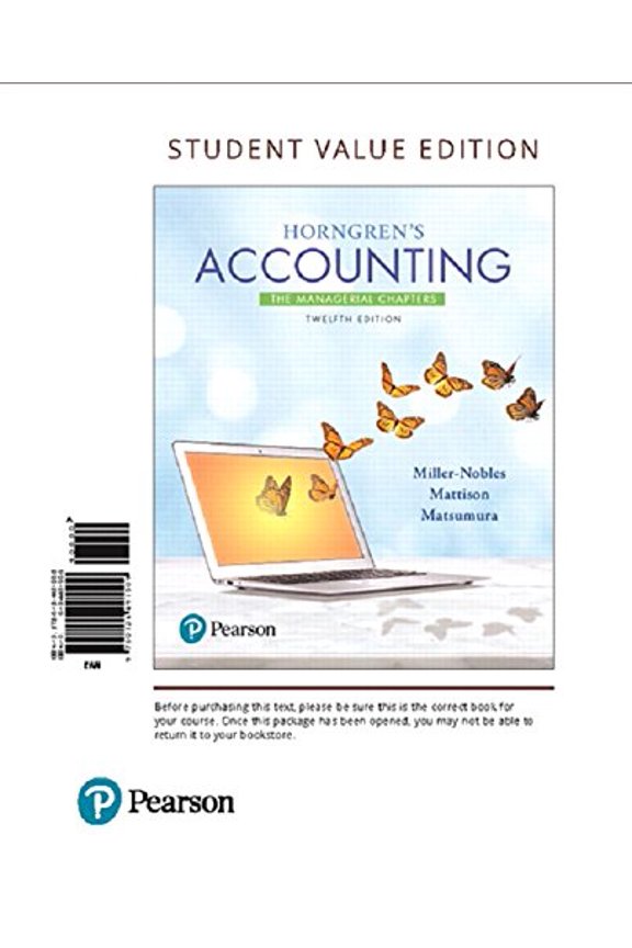 Pre-Owned Horngren's Accounting: The Managerial Chapters