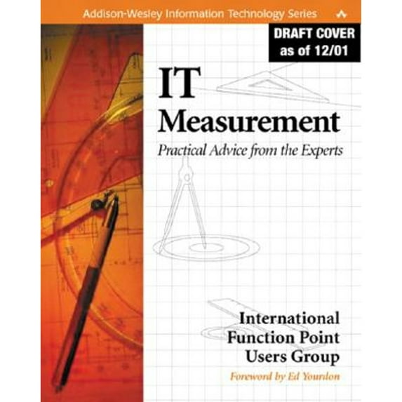 Pre-Owned It Measurement: Practical Advice from the Experts (Paperback) 020174158X 9780201741582