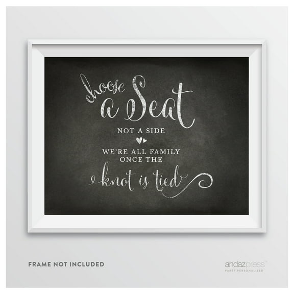 Choose A Seat, Not A Side Vintage Chalkboard Wedding Party Signs