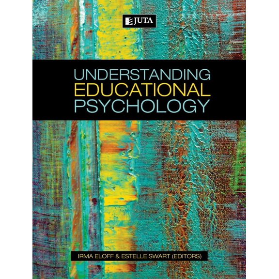 Understanding Educational Psychology, (Paperback)