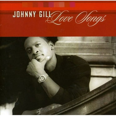 Johnny Gill - Love Songs - Music & Performance - CD