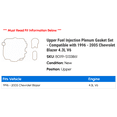 thumbnail image 2 of Upper Fuel Injection Plenum Gasket Set - Compatible with 1996 - 2005 Chevy Blazer 4.3L V6 1997 1998 1999 2000 2001 2002 2003 2004, 2 of 2