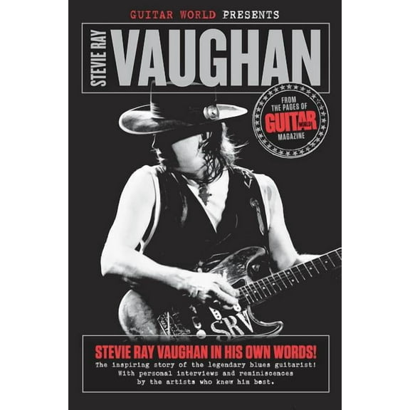 Guitar World Presents Stevie Ray Vaughan, (Paperback)
