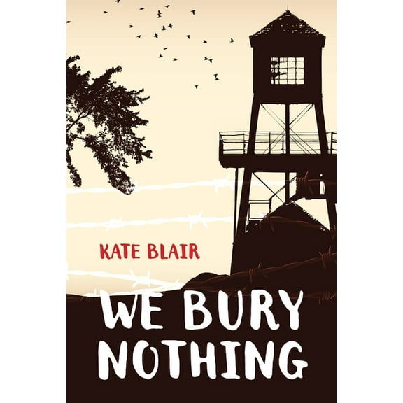 We Bury Nothing, (Paperback)