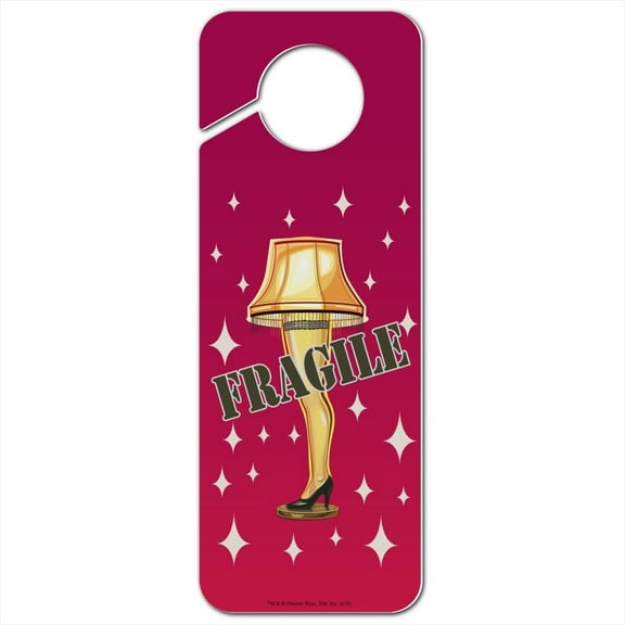A Christmas Story Fragile Plastic Door Knob Hanger Sign