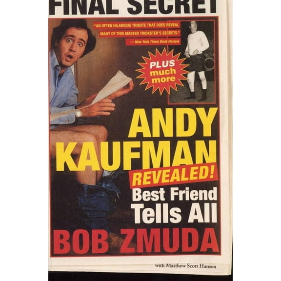 Andy Kaufman Revealed!: Best Friend Tell All, (Paperback)