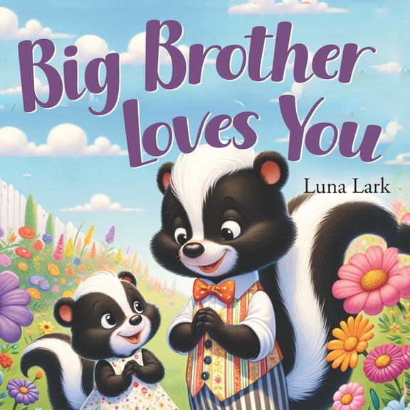 Family Love Big Brother Loves You: Bedtime Book for Children, Nursery Rhymes, Book 5, (Paperback)