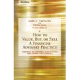 thumbnail image 2 of How to Value, Buy, or Sell a Financial Advisory Practice: A Manual on Mergers, Acquisitions, and Transition Planning, 2 of 2