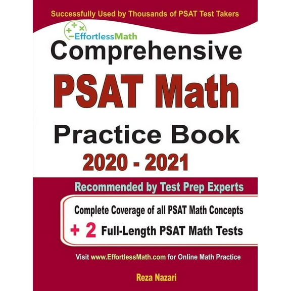Comprehensive PAST Math Practice Book 2020 - 2021 : Complete Coverage of all PSAT Math Concepts   2 Full-Length PSAT Math Tests (Paperback)