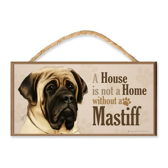 Mastiff Dog v3 "A House is Not a Home without a Mastiff" Dog Sign / Plaque featuring the art of Scott Rogers