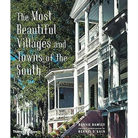 Pre-Owned The Most Beautiful Villages and Towns of the South (Hardcover) 0500019991 9780500019993