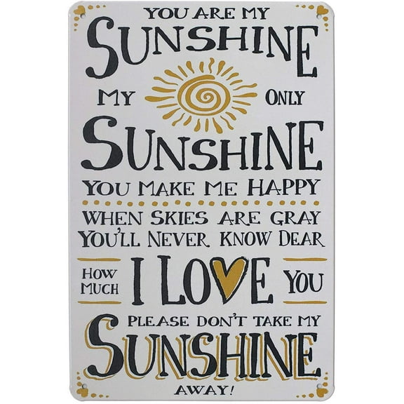 You are My Sunshine i Love You, Metal Tin Sign, Vintage Plaque Poster Home Wall Decor